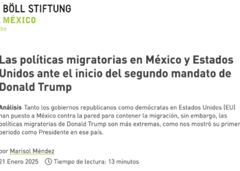Las políticas migratorias en México y Estados Unidos ante el inicio del segundo mandato de Donald Trump